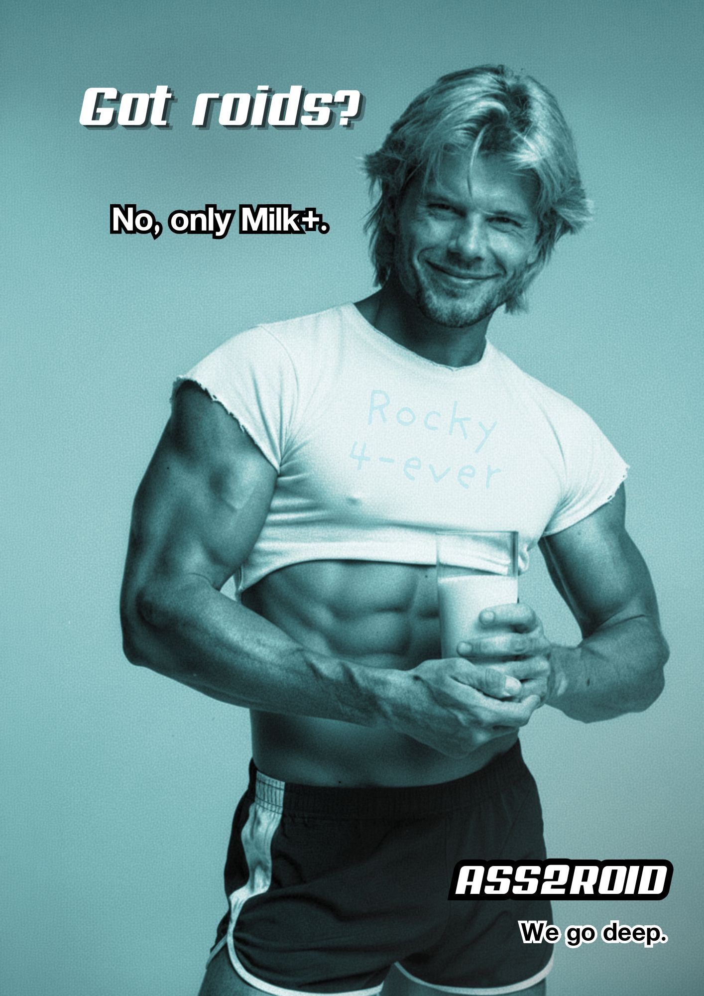ASS2ROID — Got roids? ad 1